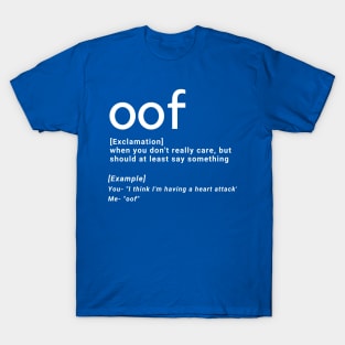 oof T-Shirt